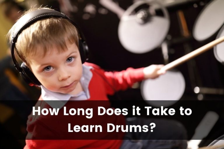 How Long Does It Take To Learn Drums?