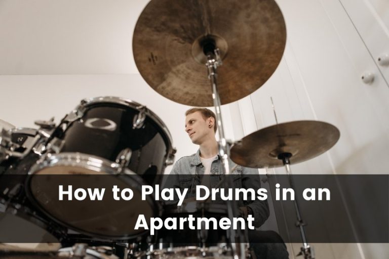 How To Play Drums in an Apartment (10 Simple Tips)