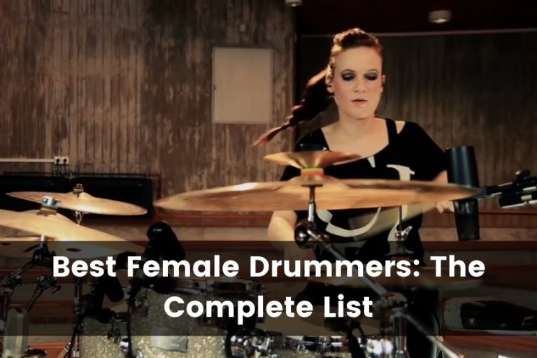 15 Best Female Drummers: The Complete List