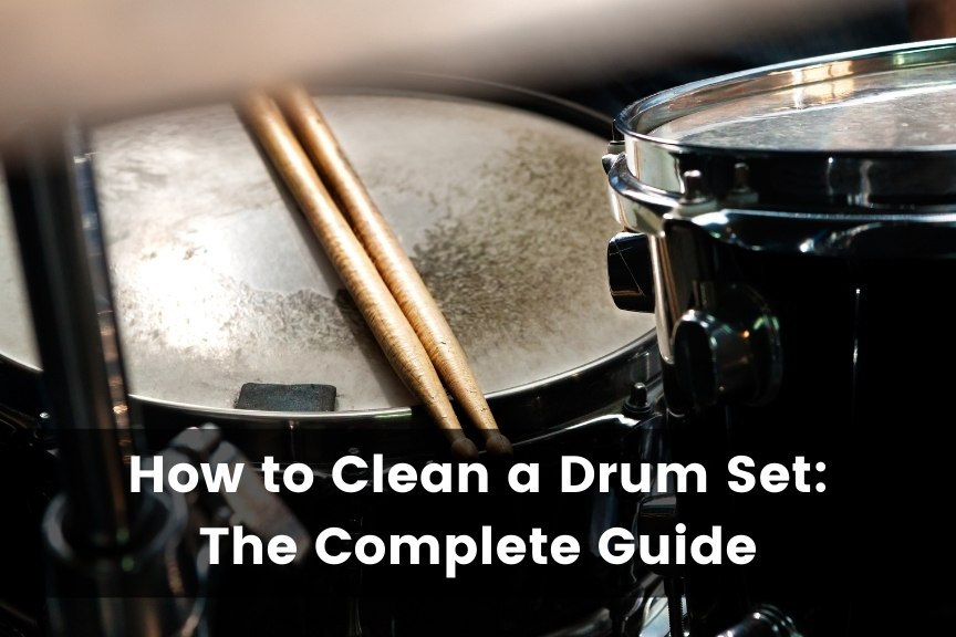 how to clean drums